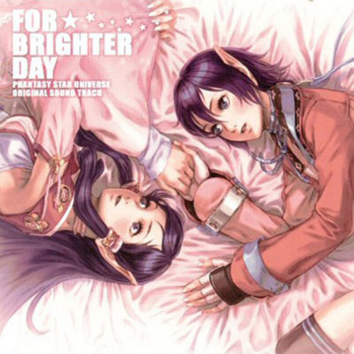 「FOR BRIGHTER DAY」Phantasy Star Universe Original Sound Track