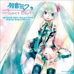 初音ミク -Project DIVA- Original Song Collection