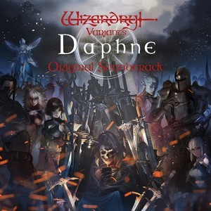 Wizardry Variants Daphne Original Soundtrack【専売商品】