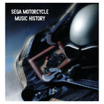 SEGA MOTORCYCLE MISIC HISTORY （セガ・モーターサイクル・ミュージックヒストリー）